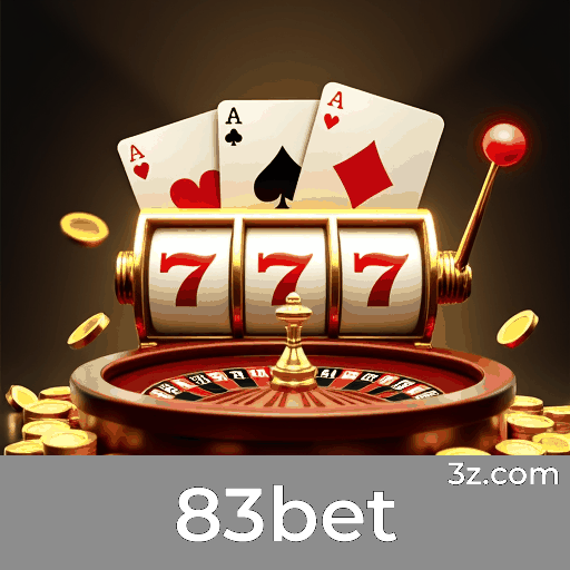 83bet: A Plataforma de Apostas com Vantagens e Serviços Profissionais